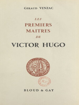cover image of Les premiers maîtres de Victor Hugo